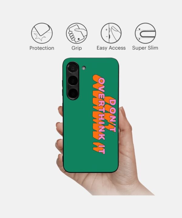 Don't Overthink Metal Case Cover for Samsung Galaxy S24 Features View